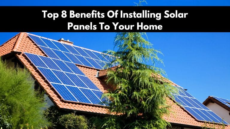 8 Surprising Reasons to Switch to Solar Panels Now, 4th One Is The Best!